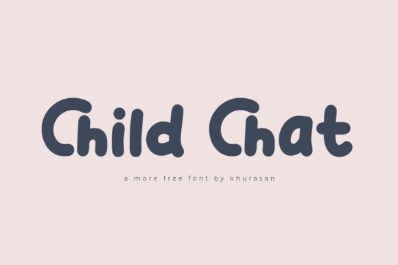 Child Chat: A Modern Font for Clear and Captivating Campaigns