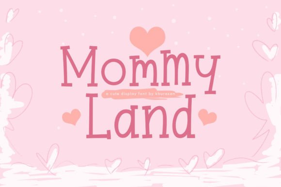 Font Choice That Speaks Volumes: How Mommyland Elevates Your Campaigns
