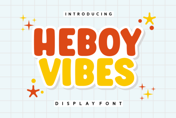 Heboy Vibes: A Font That Brings Youth and Joy to Branding