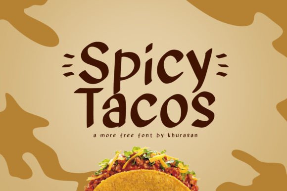 Spicy Tacos Font for a Fresh Brand Look