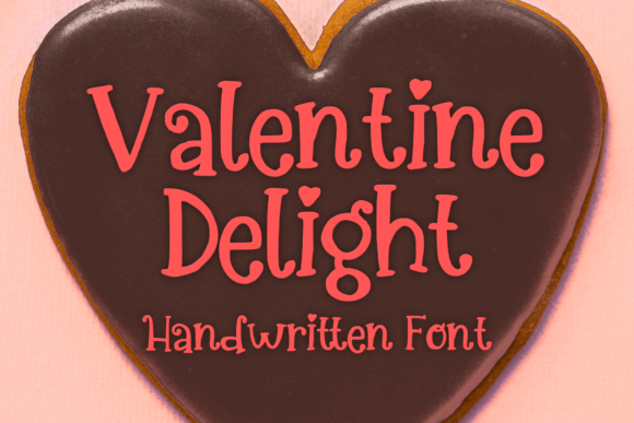 Valentine Delight Font for Digital Campaigns